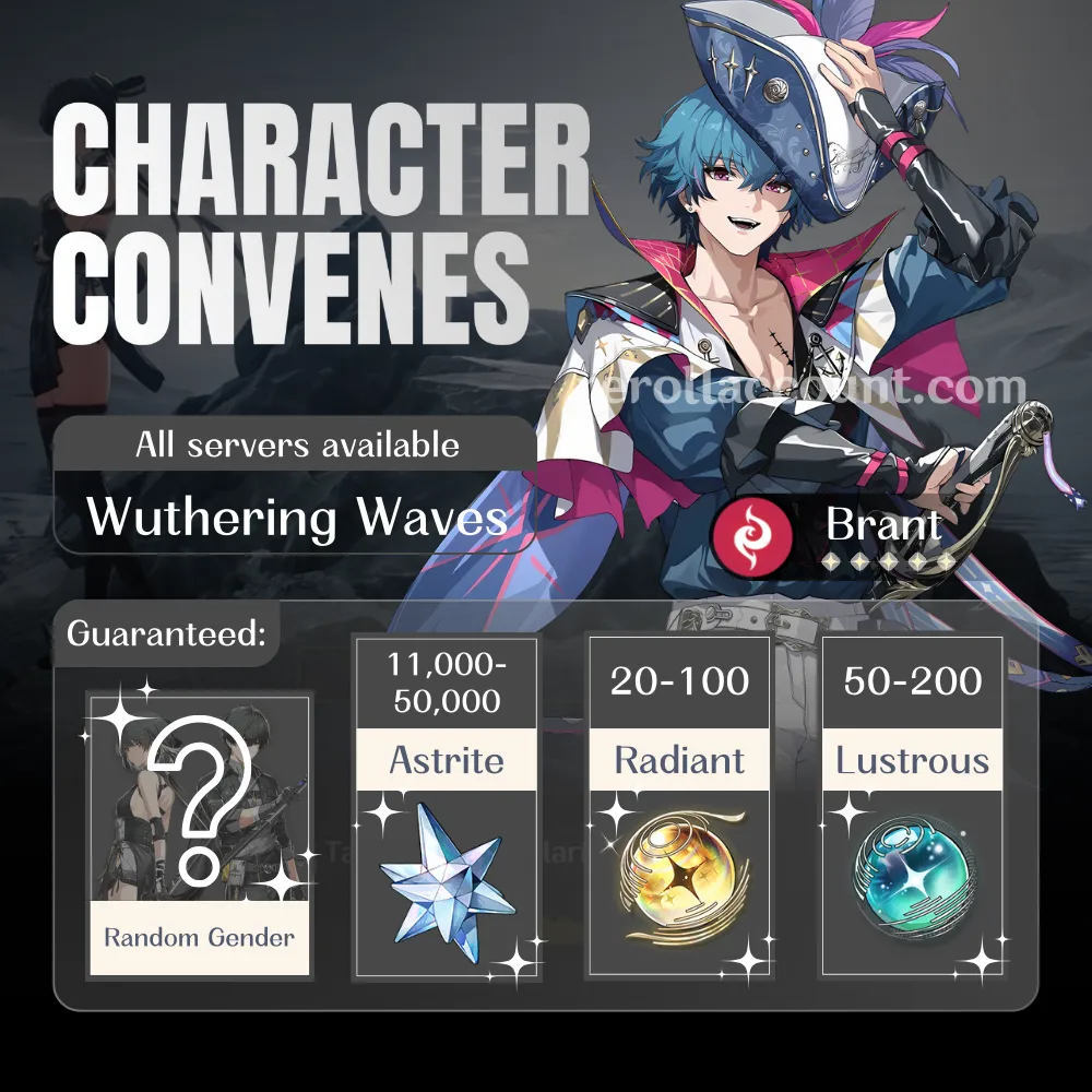 Brant WuWa Account: Brant with 50,000+ Astrite