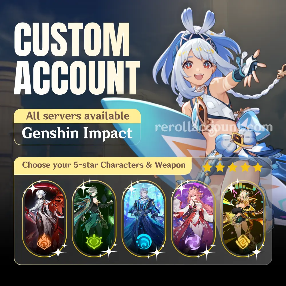 Custom Genshin Account: Choose Your 5-Star Character