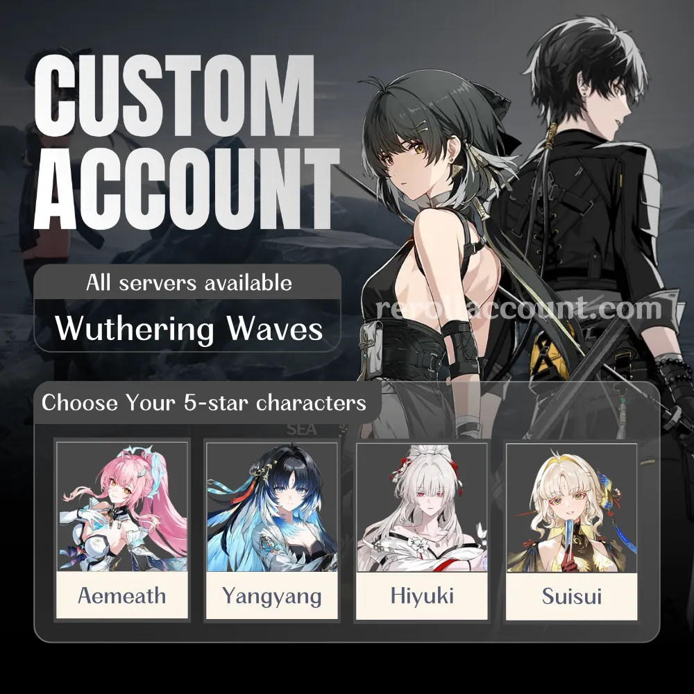 Custom WuWa Account: Choose Your 5-Star Resonator