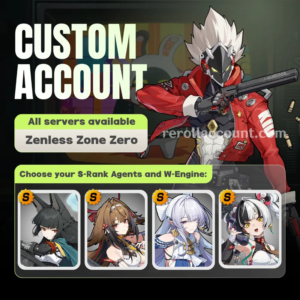 Custom ZZZ Account: Choose Your S-Rank Agent