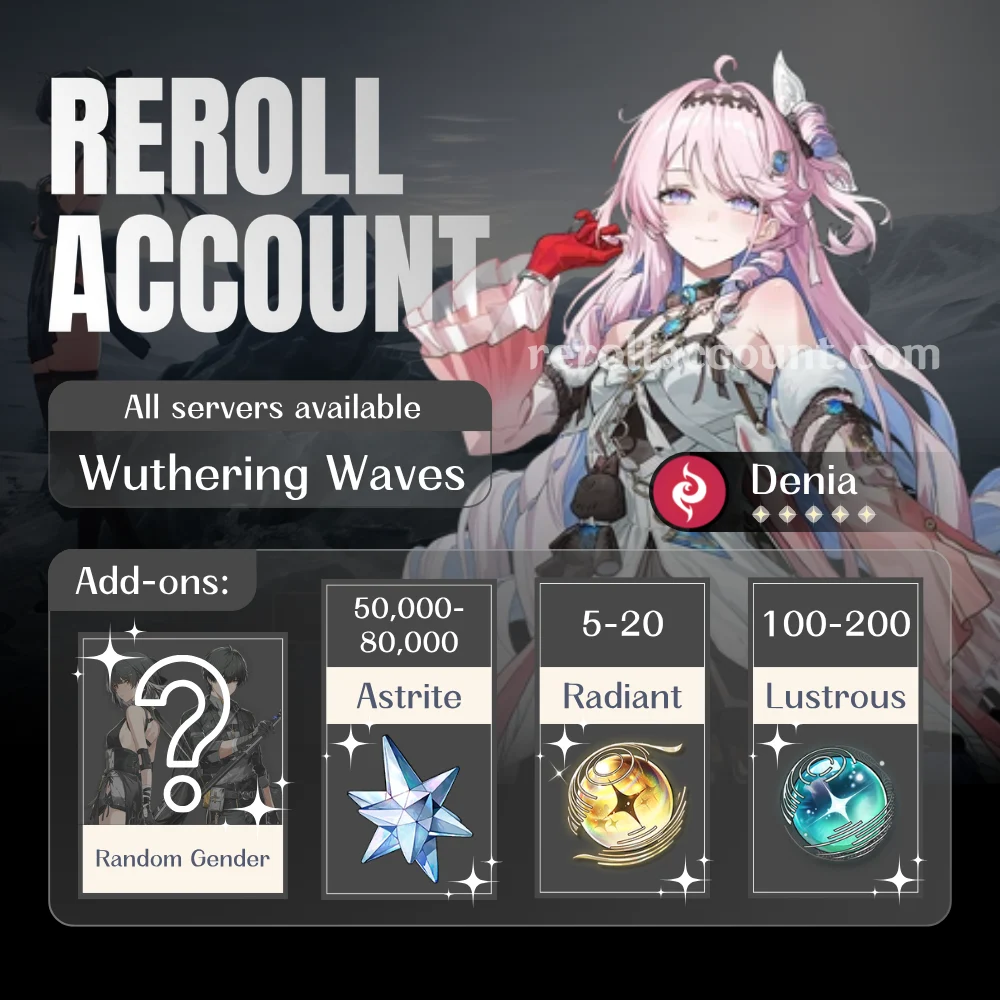 Denia WuWa Account: Denia with 50,000+ Astrite