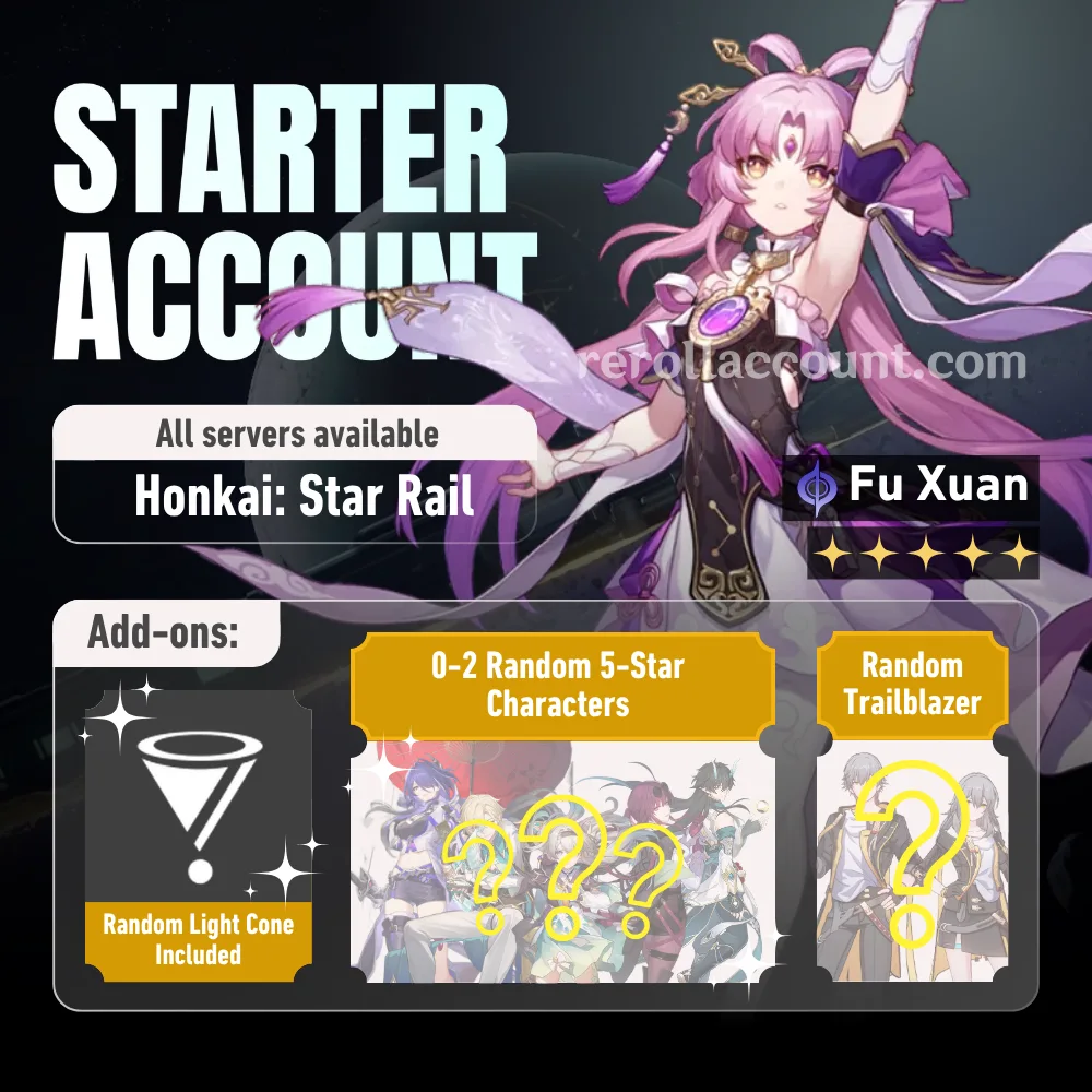 Fu Xuan HSR Starter Account