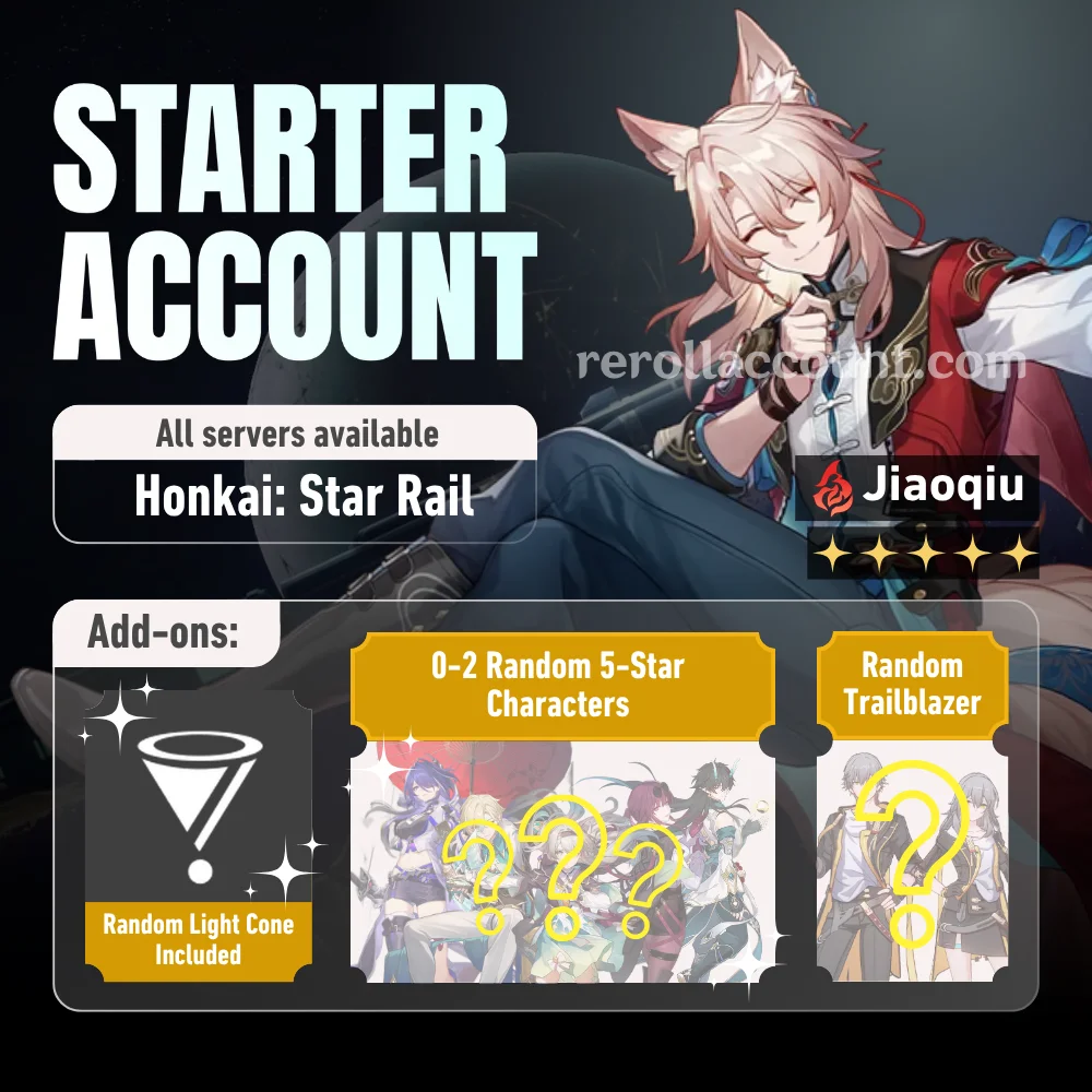Jiaoqiu HSR Starter Account