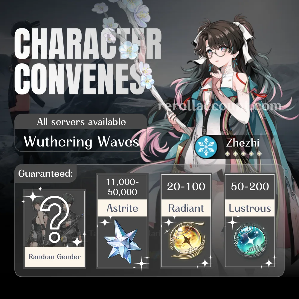 Zhezhi WuWa Account: Zhezhi with 50,000+ Astrite